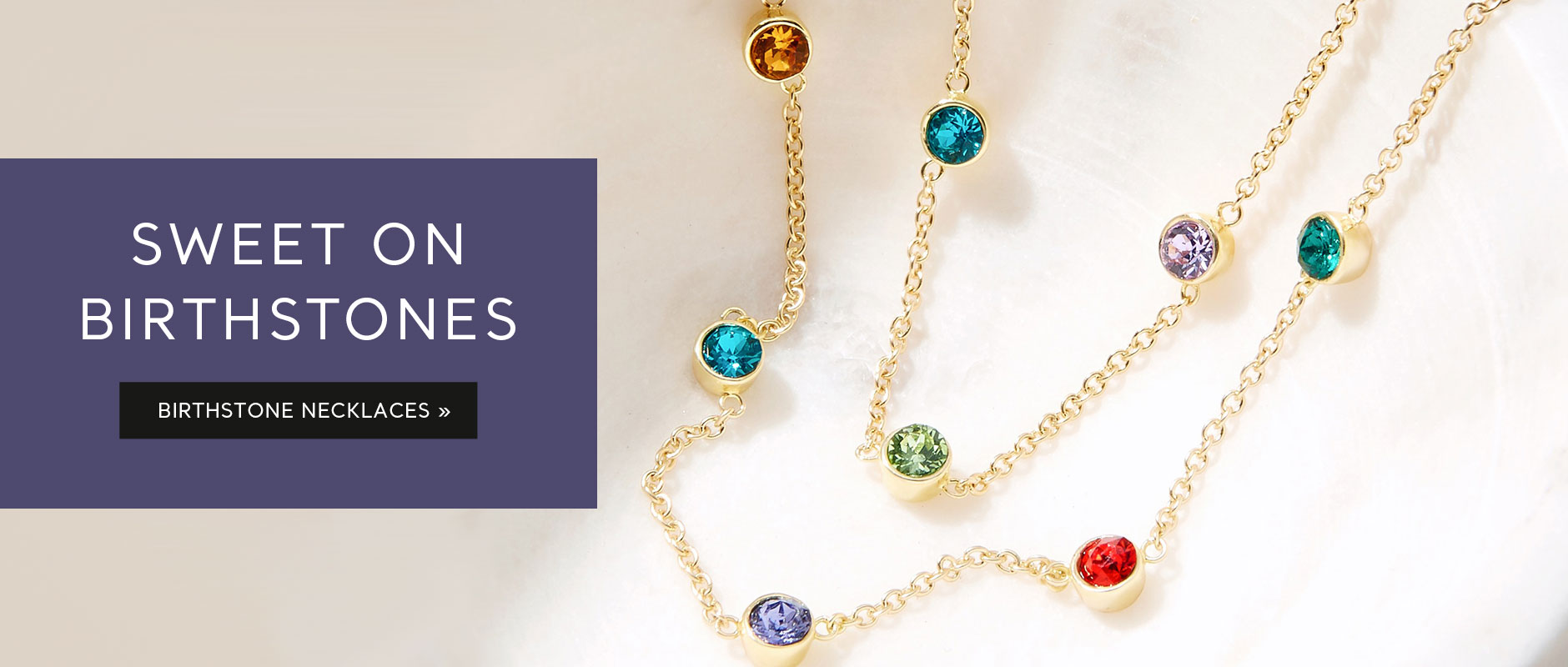 Sweeter Than Candy. Shop Birthstone Necklaces.