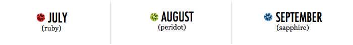 July, August, September Birthstones