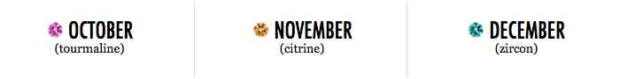 October, November, December Birthstones